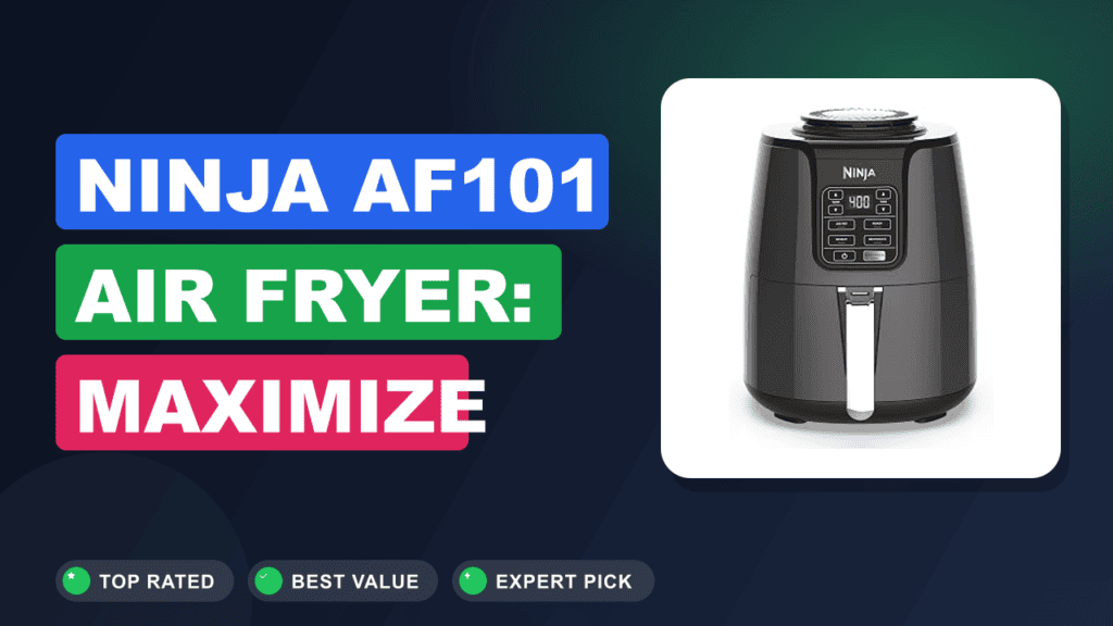 Ninja AF101 Air Fryer: Maximize Flavor, Minimize Effort 2026
